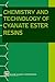 Chemistry and Technology of Cyanate Ester Resins