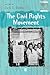 The Civil Rights Movement by Jack Emerson Davis