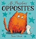 Mr. Pusskins Opposites