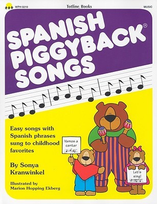 Spanish Piggyback Songs (Paperback)