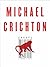 Next by Michael Crichton Next by Michael Crichton