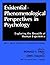 Existential-Phenomenological Perspectives in Psychology by Ronald S. Valle