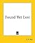 Found Yet Lost