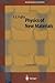 Physics of New Materials (Springer Series in Materials Science)