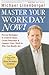 Master Your Workday Now!