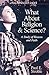 What About Religion and Science? by Paul E. Stroble