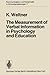 The Measurement of Verbal Information in Psychology and Education (Communication and Cybernetics)
