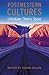 Postwestern Cultures: Literature, Theory, Space (Postwestern Horizons)