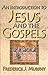 An Introduction to Jesus an...