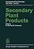 Encyclopedia of Plant Physiology, Volume 8: Secondary Plant Products