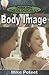 Thinking Theologically About Body Image Student