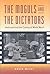 The Moguls and the Dictators by David Welky