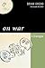 On War: A Dialogue