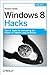 Windows 8 Hacks: Tips & Too...
