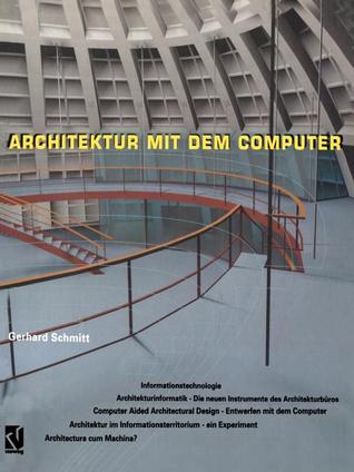 Architektur mit dem Computer (German Edition)