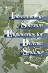 Innovations in Software Engineering for Defense Systems Innovations in Software Engineering for Defense Systems