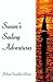 Susan's Sailing Adventures by Jahnn Swanker-Gibson