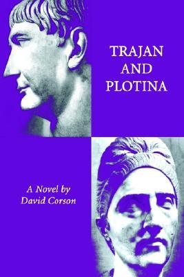 TRAJAN AND PLOTINA (Paperback)