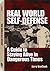 Real World Self-Defense: A ...