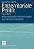 Entterritoriale Politik: Vo...