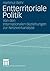 Entterritoriale Politik by Hartmut Behr