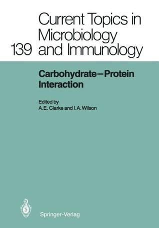Carbohydrate-Protein Interaction (Current Topics in Microbiology and Immunology)