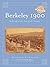 Berkeley 1900: Daily Life a...