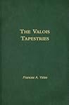 Valois Tapestries (Selections. V. 1.)