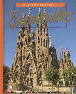 Bienvenidos, Glencoe Spanish 1 (Hardcover)