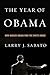 The Year of Obama: How Barack Obama Won the White House