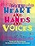 With Heart and Hands and Voices by Deborah Tyree