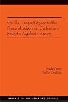 On the Tangent Space to the Space of Algebraic Cycles on a Smooth Algebraic Variety (Annals of Mathematics Studies, 157)