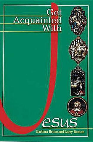 Get Acquainted With Jesus - Study Book