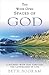 The Wide Open Spaces of God: A Journey With God Through the Landscapes of Life