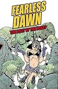 Fearless Dawn: Belly of the Beast