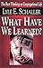 What Have We Learned?: The ...
