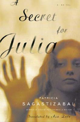 A Secret for Julia: A Novel (Hardcover)