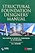 Structural Foundation Designers' Manual