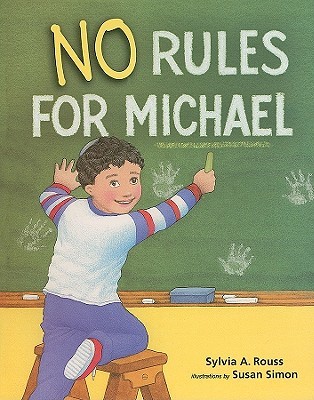 No Rules for Michael (Paperback)