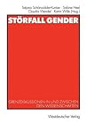 Störfall Gender: Grenzdiskussionen in und zwischen den Wissenschaften (German Edition) Störfall Gender: Grenzdiskussionen in und zwischen den Wissenschaften (German Edition)
