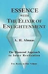 Essence With the Elixir of Enlightenment: The Diamond Approach to Inner Realization