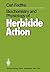Biochemistry and Physiology of Herbicide Action