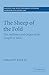 The Sheep of the Fold by Edward W. Klink III
