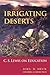 Irrigating Deserts: C.s. Le...