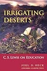 Irrigating Deserts: C.s. Lewis on Education