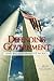Defending Government: Why B...
