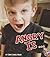 Angry Is ... (A+ Books: Know Your Emotions)