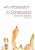 An Introduction to Combustion: Concepts and Applications w/Software