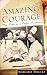 Amazing Courage