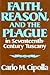 Faith, Reason, and the Plag...